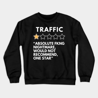 Traffic Rating Crewneck Sweatshirt